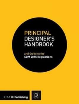 Principal Designers Handbook by Association for Project Safety Book