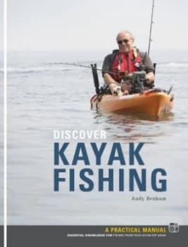 Discover Kayak Fishing by Andy Benham Paperback