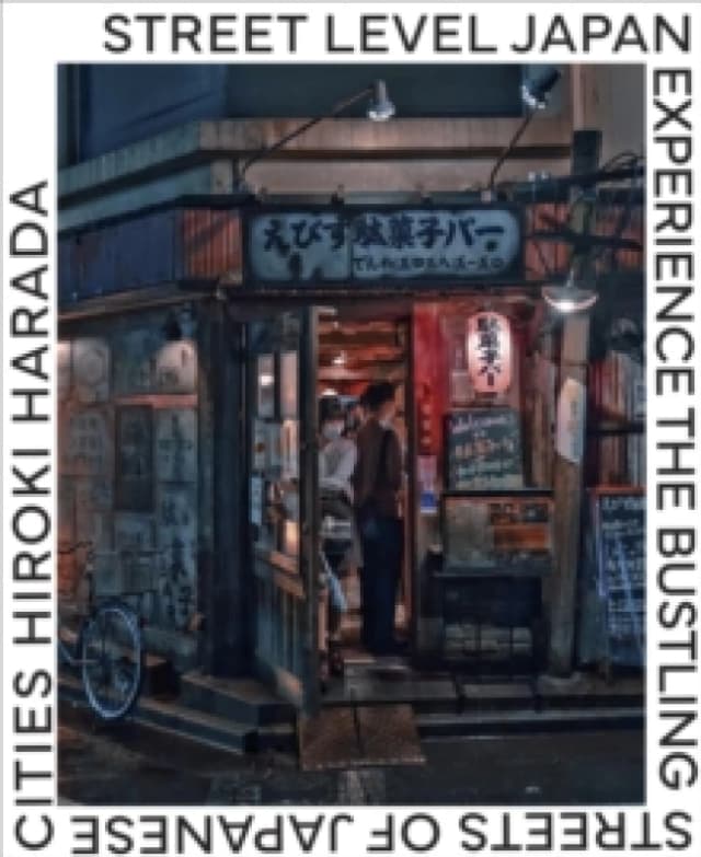 Street Level Japan. Hardback. By Hiroki Harada Books