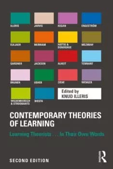 Contemporary Theories of LearningLearning Theorists In Their Own Words