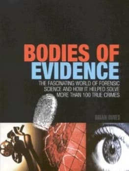 Bodies of Evidence by Brian Innes Hardback