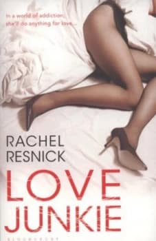 Love Junkie by Rachel Resnick Book