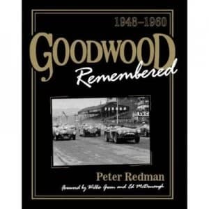 Goodwood Remembered by Peter Redman Hardback