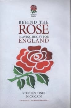Behind the Rose by Stephen Jones Hardback