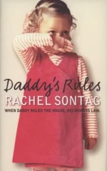 Daddys Rules by Rachel Sontag Hardback