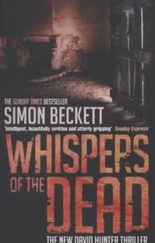 Whispers of the Dead by Simon Beckett Paperback