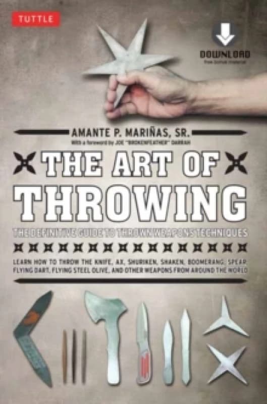 Art of Throwing, The. Paperback. By Amante P Marinas, Joe Brokenfeather Darrah foreword by Books