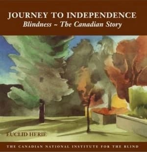 The Journey to Independence by Euclid Herie Hardback