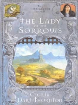 The Lady of the Sorrows by Cecilia Dart-Thornton Hardback