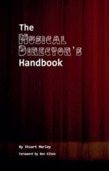 The Musical Directors Handbook Paperback
