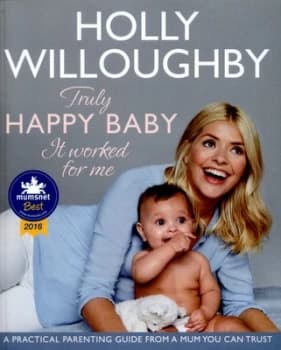 Truly Happy Baby by Holly Willoughby Paperback
