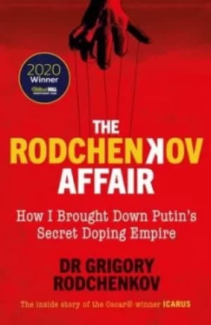 The Rodchenkov affair by Grigory Rodchenkov