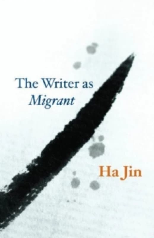 The Writer as Migrant Paperback / softback