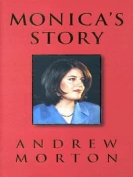 Monicas Story by Andrew Morton Hardback