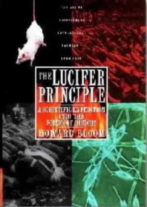 The Lucifer Principle by Howard Bloom