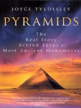 Pyramids by Joyce a Tyldesley Hardback