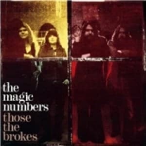 The Magic Numbers Those The Brokes CD