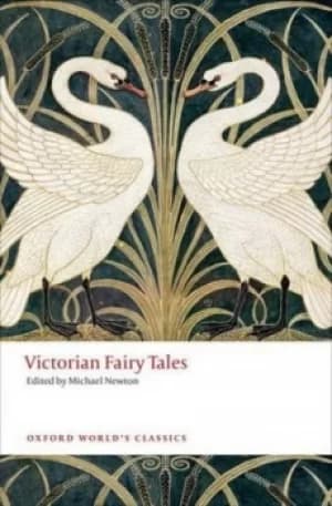 Victorian fairy tales by Michael Newton