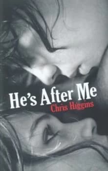 Hes After Me by Chris Higgins Paperback