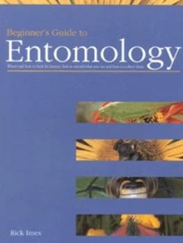 Beginners Guide to Entomology by Rick Imes Paperback