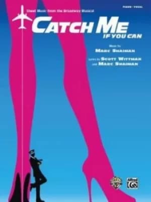 Catch Me If You Can by Marc Shaiman