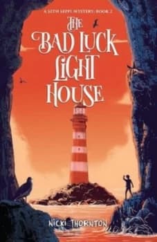 The bad luck lighthouse by Nicki Thornton