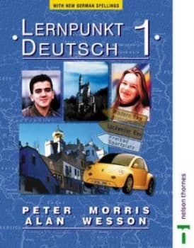Lernpunkt Deutsch 1 by Peter Morris and Alan Wesson Paperback
