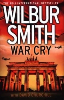 War Cry by Wilbur a Smith Hardback
