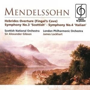 Hebrides Overture Symphonies No 3 & 4 by Felix Mendelssohn CD Album
