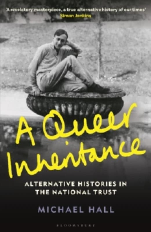 A Queer Inheritance : Alternative Histories in the National Trust Hardback