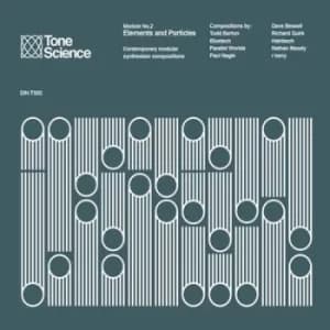 Tone Science Module No 2 Elements and Particles Contemporary Modular Synthesiser Compositions by Various Artists CD Album