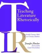 teaching literature rhetorically transferable literacy skills for 21st cent