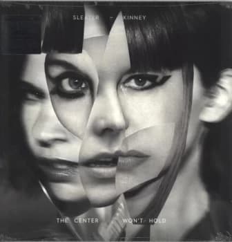 Sleater-Kinney The Center Won't Hold + 7" 2019 UK vinyl LP 7790840
