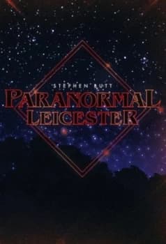 Paranormal Leicester by Stephen Butt Book
