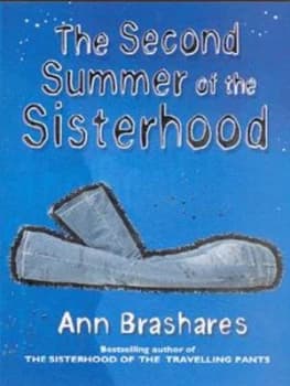 The Second Summer of the Sisterhood by Ann Brashares Paperback
