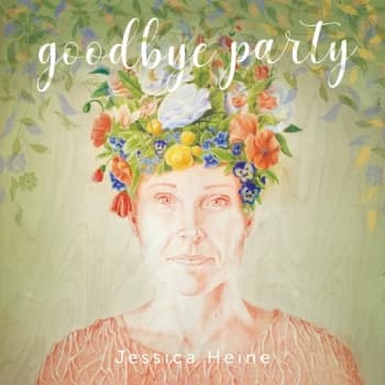 Jessica Heine - Goodbye Party Vinyl
