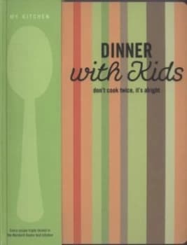 Dinner with Kids Hardback