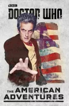 Doctor Who The American Adventures by Various