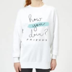 Friends How You Doin? Womens Sweatshirt - White - 3XL
