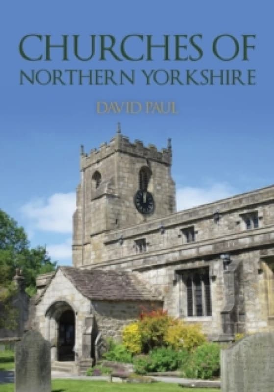 Churches of Northern Yorkshire Paperback / softback