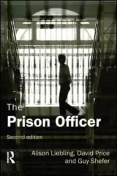 The prison officer by Alison Liebling