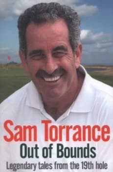 Out of Bounds by Sam Torrance Book