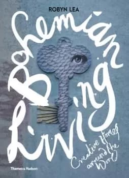 Bohemian living by Robyn Lea