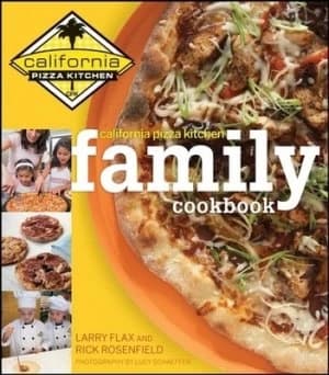 California Pizza Kitchen Family Cookbook by Rick Rosenfield Hardback