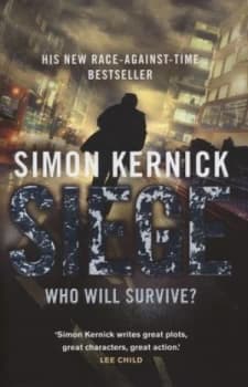 Siege by Simon Kernick Hardback