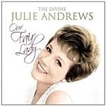 Julie Andrews - Our Fair Lady (The Divine Julie Andrews) (Music CD)