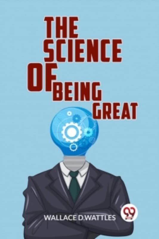 The Science of Being Great Paperback / softback
