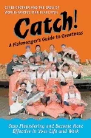 catch a fishmongers guide to greatness
