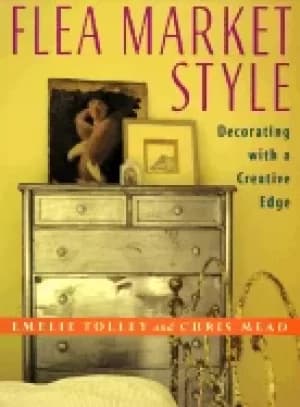 flea market style decorating with a creative edge