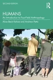 Humans An Introduction to Four-Field Anthropology